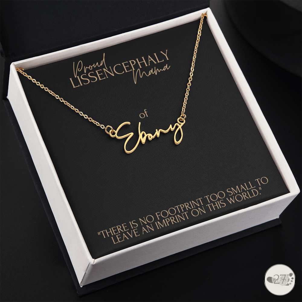Lissencephaly Mama: Cursive Name Keepsake