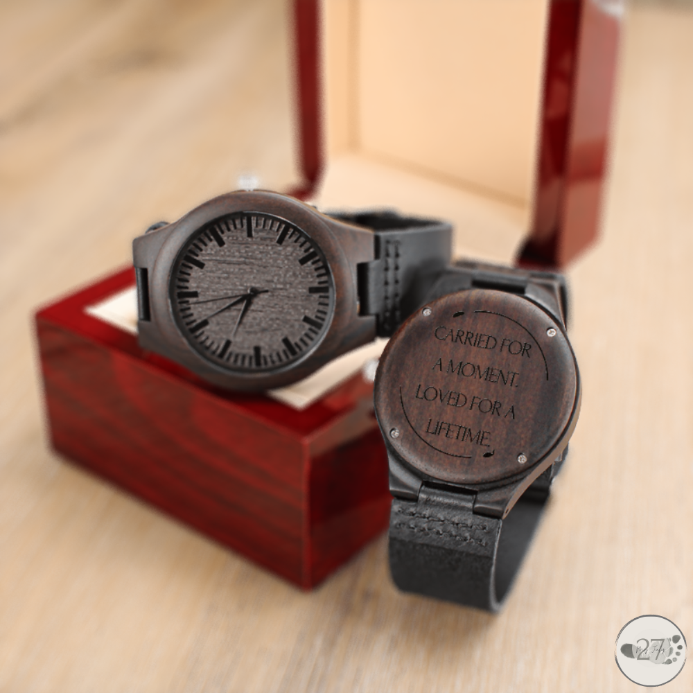 "Carried for a moment. Loved For a Lifetime." Men's Wooden Watch