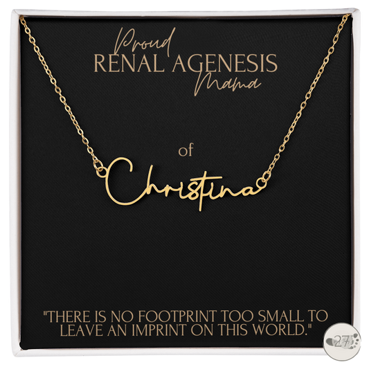 Renal Agenesis Mama: Cursive Name Keepsake