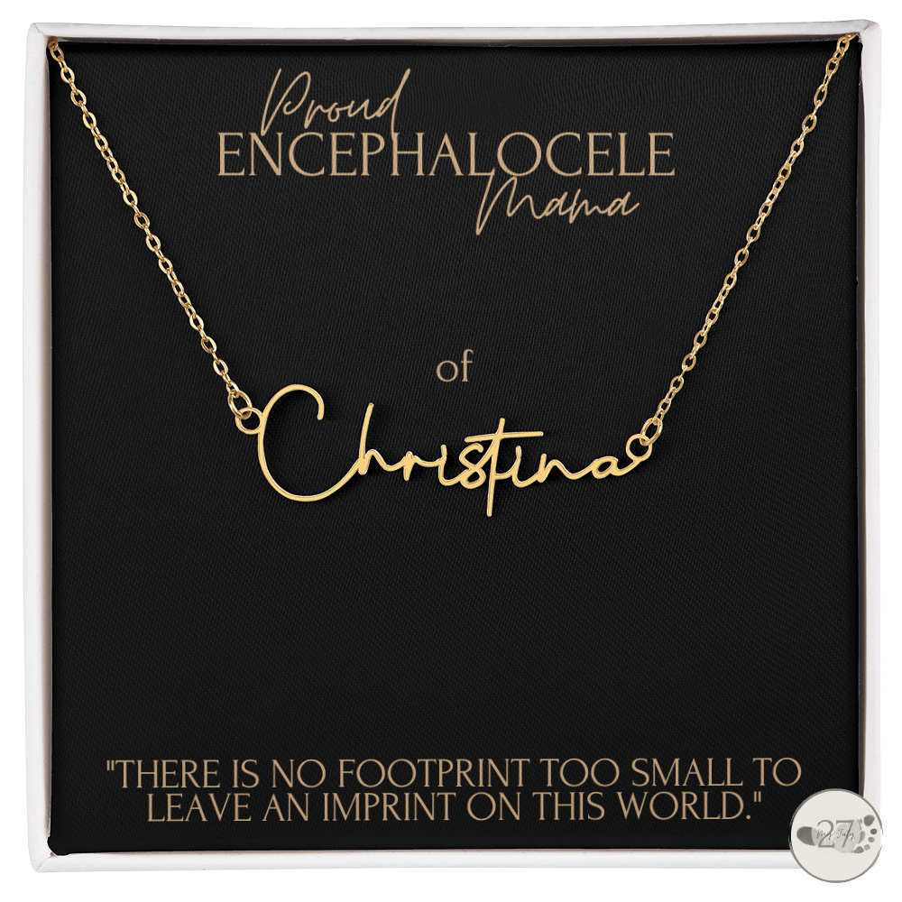 Encephalocele Mama: Cursive Name Keepsake