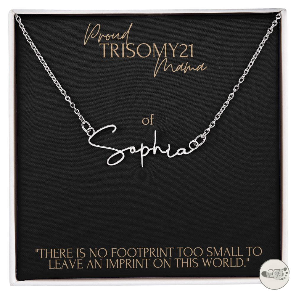 Trisomy 21 Mama: Cursive Name Keepsake